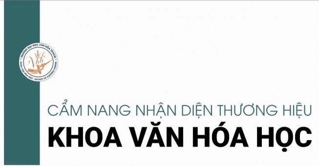 Cẩm nang nhận diện thương hiệu Khoa Văn hoá học